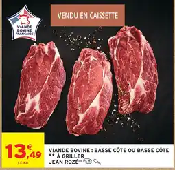 Intermarché Hyper Jean rozé viande bovine : basse côte ou basse côte à griller offre
