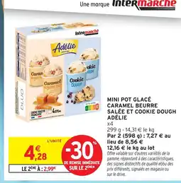 Intermarché Hyper Adélie mini pot glacé caramel beurre salée et cookie dough offre