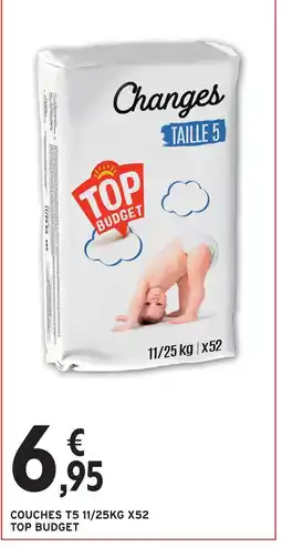Intermarché Hyper Top budget couches t5 11/25kg x52 offre