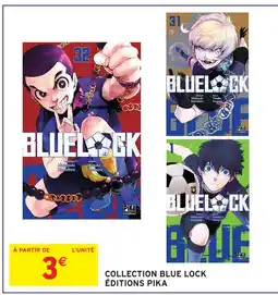 Intermarché Hyper Éditions pika collection blue lock offre
