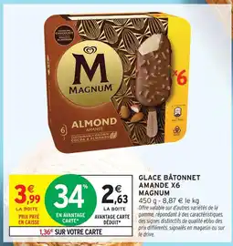 Intermarché Hyper Magnum glace bâtonnet amande x6 offre