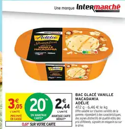 Intermarché Hyper Adélie bac glacé vanille macadamia offre