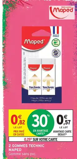 Intermarché Hyper Maped 2 gommes technic offre