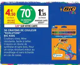 Intermarché Hyper Bic kids 36 crayons de couleur ecolution offre