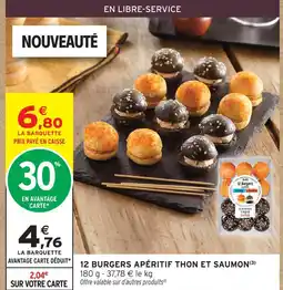 Intermarché Hyper 12 burgers apéritif thon et saumon offre