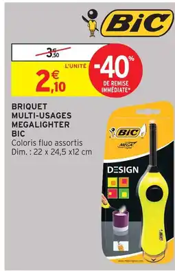 Intermarché Hyper Bic briquet multi-usages megalighter offre
