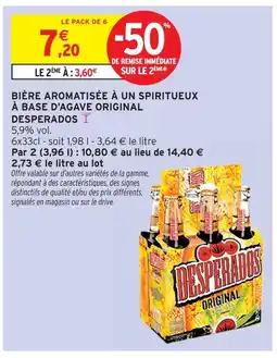 Intermarché Express Desperados bière aromatisée à un spiritueux à base d'agave original offre