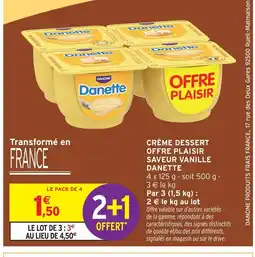 Intermarché Express Danette crème dessert offre plaisir saveur vanille offre