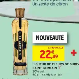 Intermarché Express Saint germain liqueur de fleurs de sureau offre