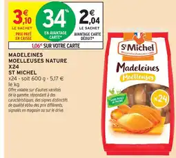 Intermarché St michel madeleines moelleuses nature x24 offre