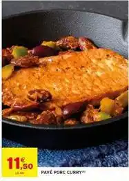 Intermarché Pavé porc curry offre