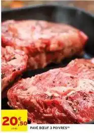 Intermarché Pavé bœuf 3 poivres offre