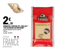E.Leclerc LES ÉLEVEURS DE BRETAGNE EMMENTAL offre