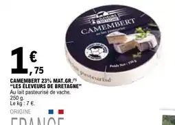E.Leclerc LES ÉLEVEURS DE BRETAGNE CAMEMBERT offre