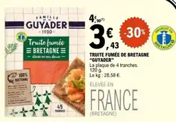 E.Leclerc GUYADER Truite fumée offre