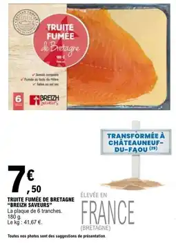 E.Leclerc Breizh saveurs truite fumée de bretagne offre