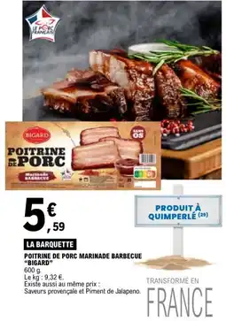 E.Leclerc BIGARD POITRINE DE PORC offre
