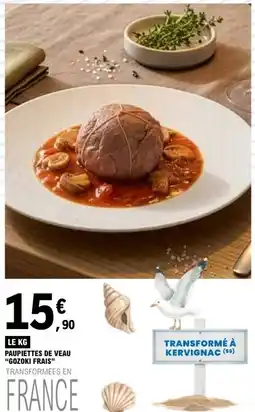 E.Leclerc Paupiettes de veau "gozoki frais" offre