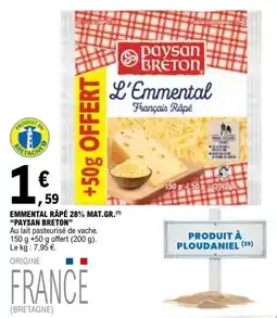 E.Leclerc Paysan Breton L'Emmenthal rape offre