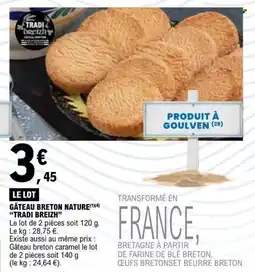 E.Leclerc TRADI BREIZH GÂTEAU BRETON NATURE offre