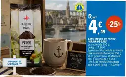 E.Leclerc GRAIN DE SAIL CAFÉ MOULU DU PÉROU offre