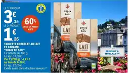 E.Leclerc Grain de Sail Tablette Chocolat au Lait et Caramel offre