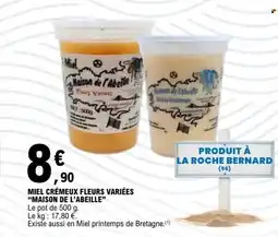 E.Leclerc Maison de l'Abeille Miel Crémeux Fleurs Variées offre