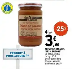 E.Leclerc Les 4 Saisons Crème de caramel offre