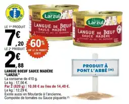 E.Leclerc Larzul Langue de Bœuf Sauce Madère offre