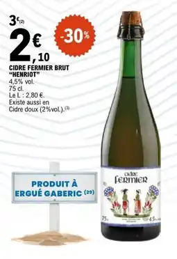 E.Leclerc Henriot cidre fermier brut offre