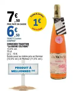 E.Leclerc Chouchenc Tradition offre