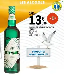 E.Leclerc Otsh! liqueur de menthe naturelle offre