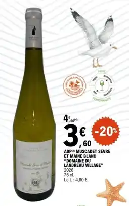 E.Leclerc Aop muscadet sevre et maine blanc domaine su landreau village offre
