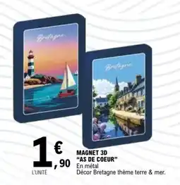 E.Leclerc Magnet 3d "as de coeur" offre