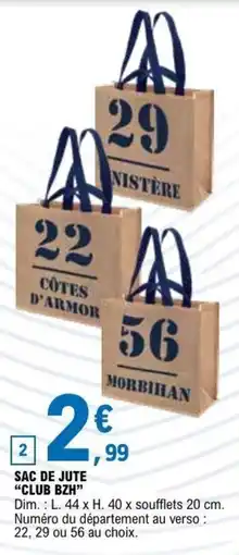 E.Leclerc SAC DE JUTE "CLUB BZH" offre