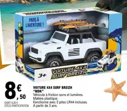 E.Leclerc VOITURE 4X4 SURF BREIZH "WDK" offre