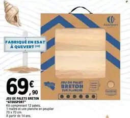 E.Leclerc Atousport jeu de palets breton offre