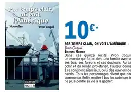 E.Leclerc Éditions goater par temps clair, on voit l'amérique offre