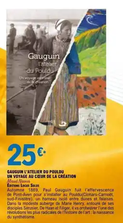 E.Leclerc GAUGUIN L'ATELIER DU POULDU offre