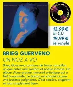 E.Leclerc BRIEG GUERVENO UN NOZ A VO offre