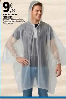 E.Leclerc BAPLINE PONCHO ADULTE offre