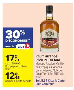 Carrefour Market RIVIÈRE DUMAT Rhum arrangé offre