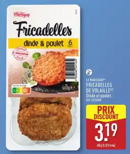ALDI LE MARSIGNY® FRICADELLES DE VOLAILLE offre