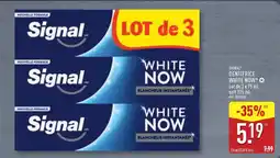 ALDI Signal Dentifrice White Now offre