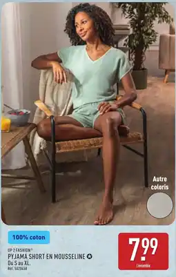 ALDI UP 2 FASHION® PYJAMA SHORT EN MOUSSÉLINE offre
