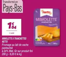 Netto Netto Mimolette offre