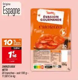 Netto Netto Chorizo doux offre