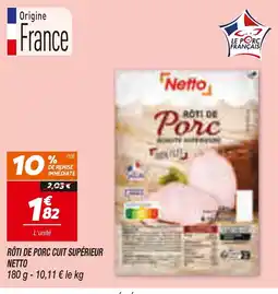 Netto Netto Rôti de Porc offre