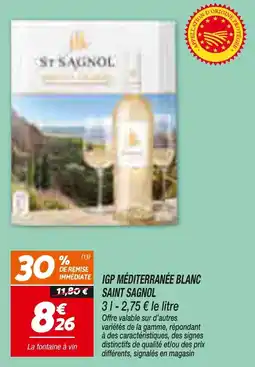Netto IGP MÉDITERRANÉE BLANC SAINT SAGNOL offre
