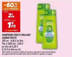Netto GARNIER SHAMPOOING FORCE ET BRILLANCE offre